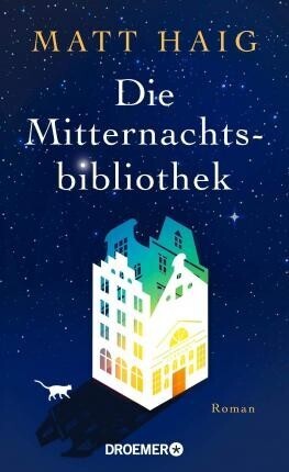 DIE MITTERNACHTS BIBLIOTHEK (HAIG) (ΓΕΡΜΑΝΙΚΑ) (HARDCOVER)