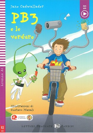 PB3 E LE VERDURE (CADWALLADER) (ΙΤΑΛΙΚΑ) (LIVELLO A1)