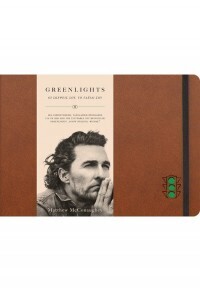GREENLIGHTS ΟΙ ΣΚΕΨΕΙΣ ΣΟΥ ΤΟ ΤΑΞΙΔΙ ΣΟΥ (MCCONAUGHEY) (ΕΤΒ 2022)