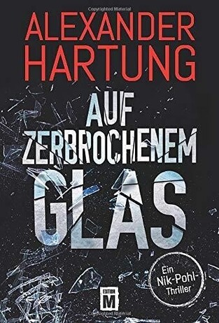 AUF ZERBROCHENEM GLAS (HARTUNG) (ΓΕΡΜΑΝΙΚΑ) (PAPERBACK)