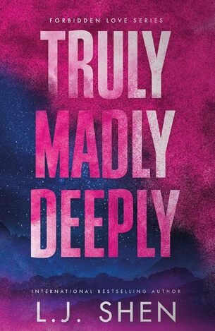 FORBIDDEN LOVE SERIES TRULY MADLY DEEPLY BOOK 1 (SHEN) (ΑΓΓΛΙΚΑ) (PAPERBACK)